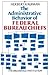 The Administrative Behavior of Federal Bureau Chiefs