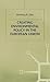 Creating Environmental Policy in the European Union by Anthony R. Zito