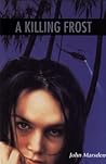 A Killing Frost by John Marsden