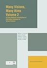 Many Visions, Many Aims: Volume 2: A Cross-National Investigation of Curricular Intensions in School Science Many Visions, Many Aims: Volume 2: A Cross-National Investigation of Curricular Intensions in School Science