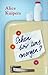 Sehen Wir Uns Morgen? by Alice Kuipers
