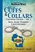 Best of Cuffs & Collars: Real Game Warden Field Reports: Wisconsin Edition - Vol. 1