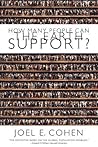 How Many People Can the Earth Support?