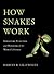 How Snakes Work: Structure,...