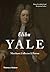 Elihu Yale: Merchant, Collector & Patron