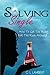 Solving Single: How To Get ...