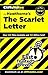 Cliffsnotes on Hawthorne's the Scarlet Letter by Susan Van Kirk