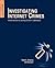 Investigating Internet Crimes: An Introduction to Solving Crimes in Cyberspace