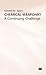 Chemical Weaponry: A Contin...