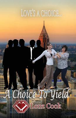 A Choice to Yield