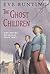 The Ghost Children
