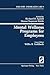 Mental Wellness Programs for Employees (Springer Series on Industry and Health Care, 9) (Volume 9)