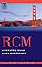 RCM--Gateway to World Class Maintenance