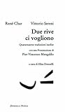 Due rive ci vogliono. Quarantasette traduzioni inedite