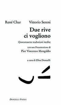 Due rive ci vogliono. Quarantasette traduzioni inedite (Paperback)