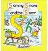 Sammy Snake and the Snow (Letterland Storybooks)