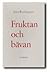 Fruktan och bävan by Søren Kierkegaard