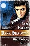Dark Shadows by Lara Parker