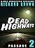 Dead Highways: Passage (Book 2)