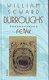 Feťák by William S. Burroughs