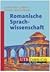 Romanische Sprachwissenschaft