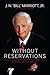 Without Reservations How A ...