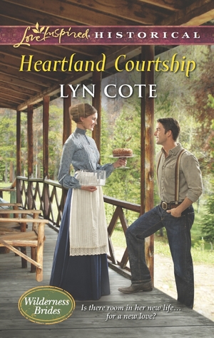 Heartland Courtship (Wilderness Brides, #3)