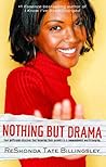 Nothing But Drama
