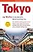 Tokyo, 29 Walks in the World's Most Exciting City by John H. Martin