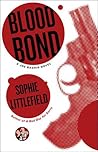 Blood Bond (Joe Bashir #1) Blood Bond (Joe Bashir #1)