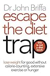 Escape the Diet Trap