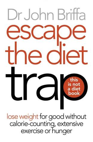 Escape the Diet Trap (Paperback)