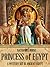 Princess of Egypt (The Mumm...