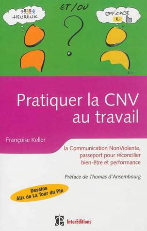 Pratiquer la CNV au travail (Paperback)