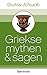 Griekse Mythen & Sagen by Gustav Schwab
