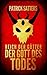 Der Gott des Todes (Reich d...