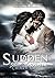 Sudden Storm (The MSA Trilogy, #1)