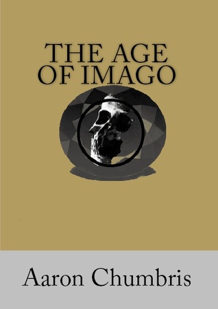 The Age of Imago (The Animus Saga #2)