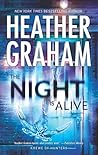 The Night Is Alive by Heather Graham The Night Is Alive by Heather Graham
