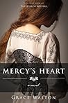 Mercy's Heart (The ChristKeepers, #1) Mercy's Heart (The ChristKeepers, #1)