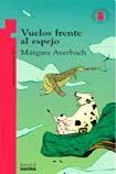 Vuelos frente al espejo (Paperback)