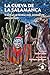 La cueva de la Salamanca y otras leyendas del noroeste