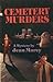 Cemetery Murders: A Mystery