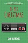 8-Bit Christmas by Kevin Jakubowski