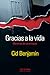 Gracias a la vida: Memórias de um militante