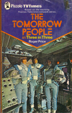 The Tomorrow People in Three in Three (Paperback)