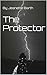 The Protector (The Protector Series)