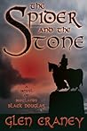 The Spider and the Stone by Glen Craney