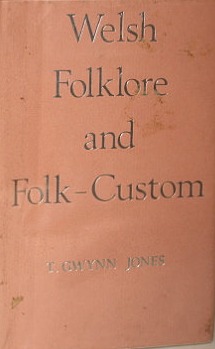 Welsh Folklore and Folk-Custom (Hardcover)