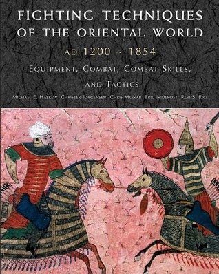 Fighting Techniques of the Oriental World (Hardcover)